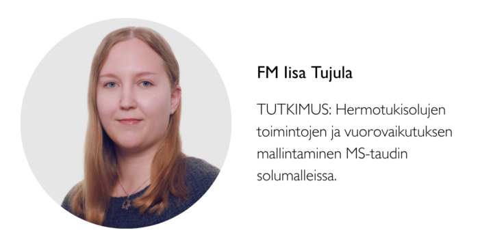 Iisa Tujulan tutkimus: Hermotukisolujen toimintojen ja vuorovaikutuksen mallintaminen MS-taudin solumalleissa. Väitöskirja.